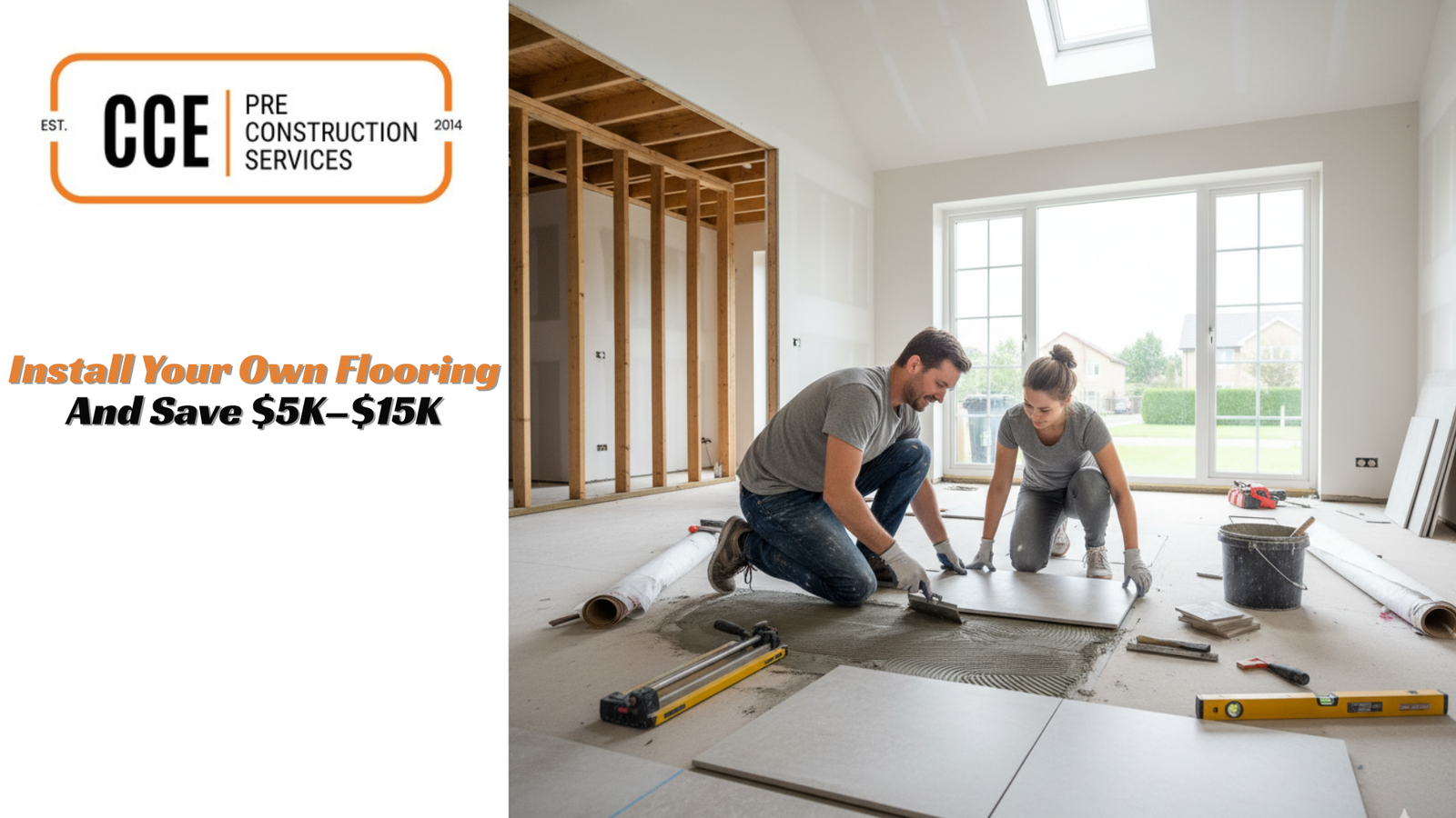 Install Your Own Flooring And Save $5K–$15K