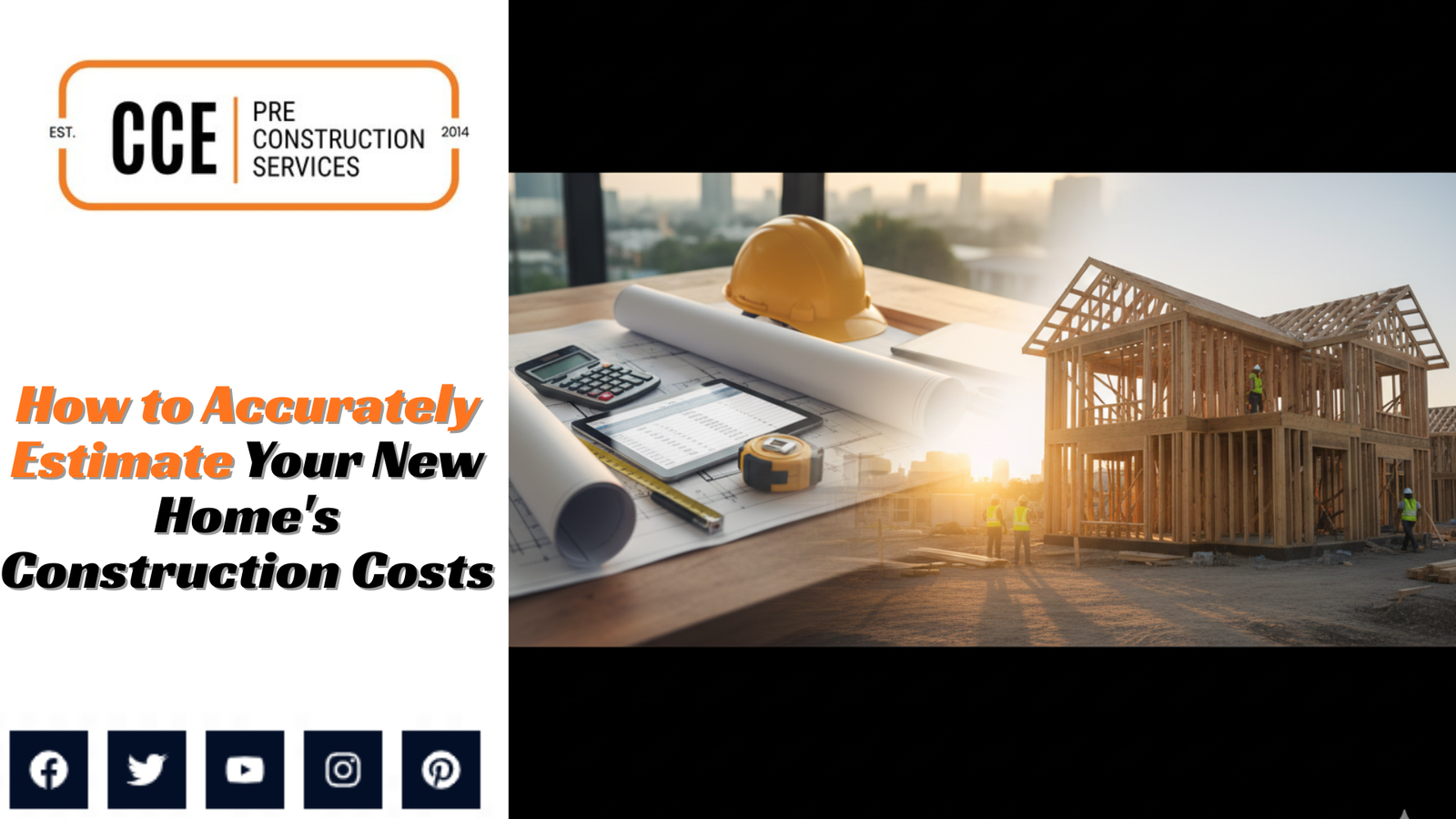 How to Accurately Estimate Your New Home’s Construction Costs – 10 Tips