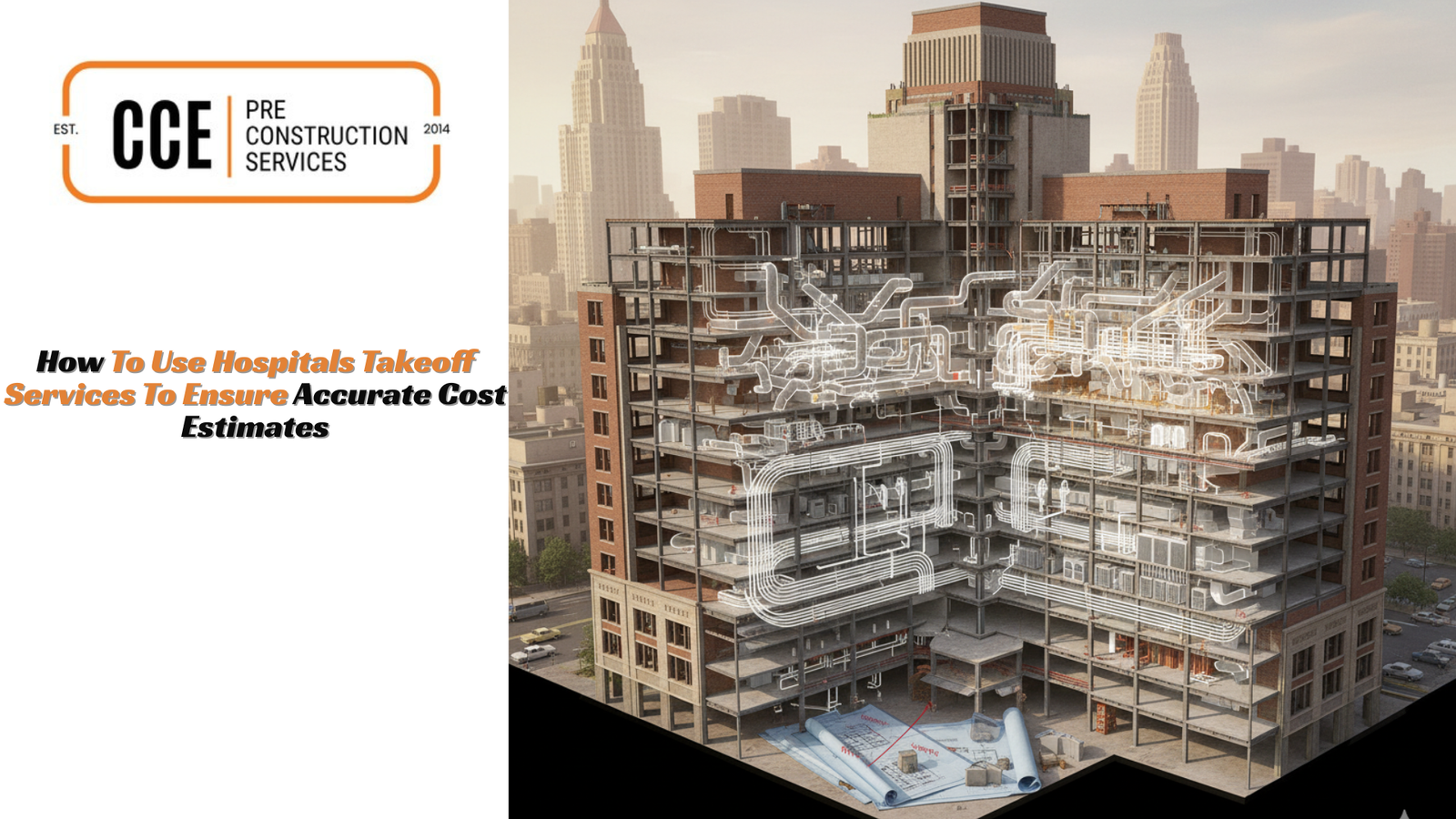 How to Leverage Hospitals Takeoff Services for Better Construction Planning